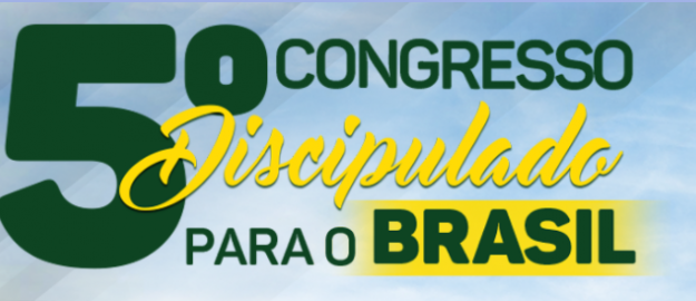 5º Congresso Discipulado para o Brasil